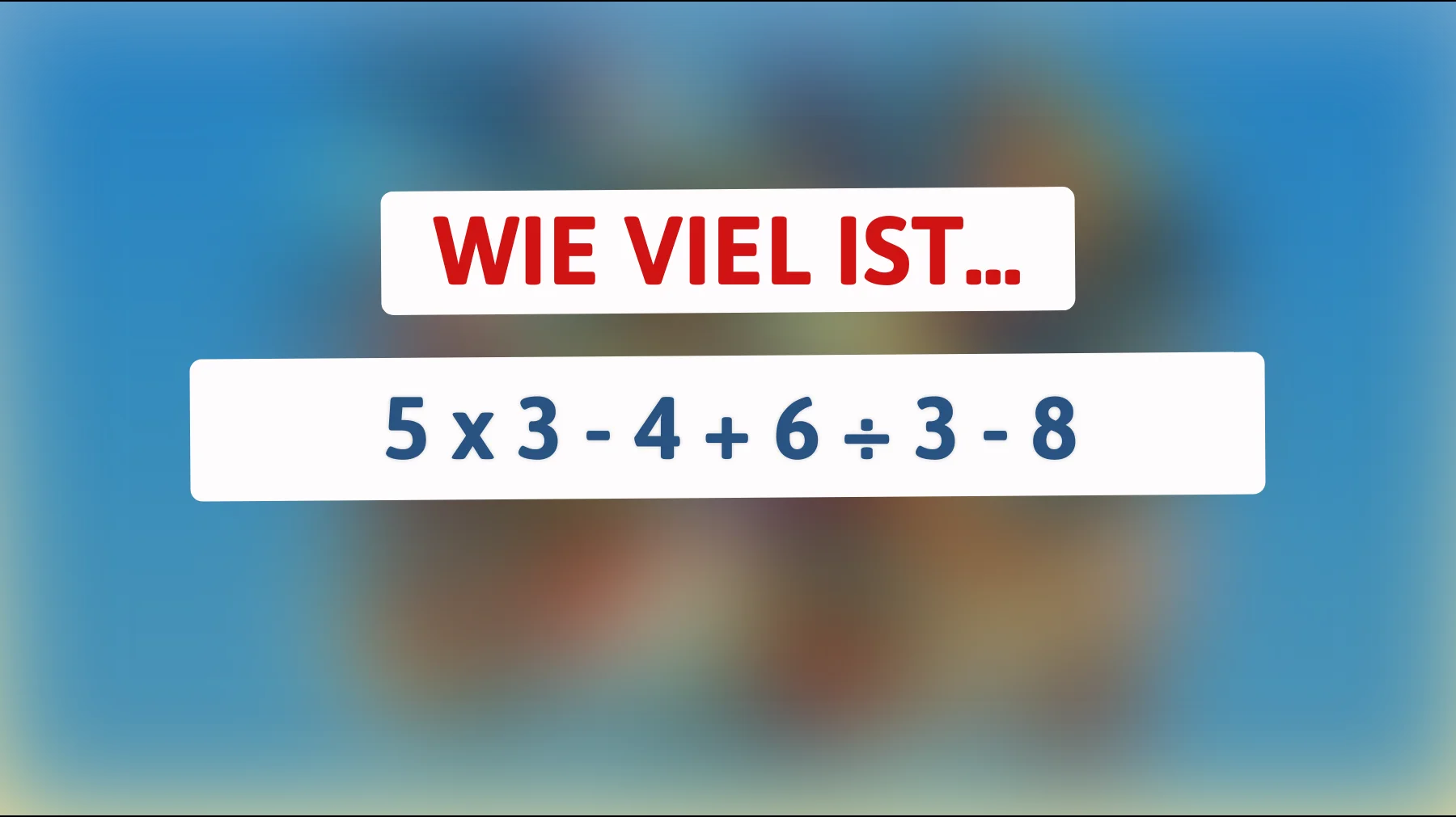 Herausforderung für schlaue Köpfe: Kannst du diese mathematische Gleichung lösen?"
