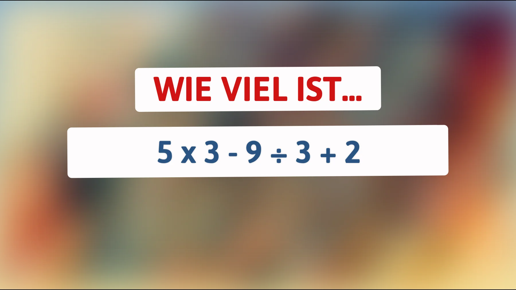 Nur die Schlausten können dieses Mathe-Rätsel knacken! Bist du bereit für die ultimative Herausforderung?"